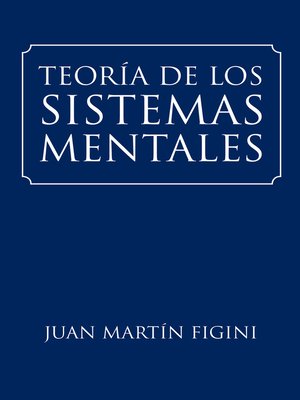 cover image of Teoría De Los Sistemas Mentales